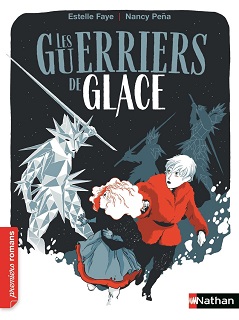 les-guerriers-de-glace-nathan les-guerriers-de-glace-nathan