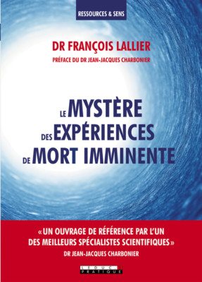 Le-Mystere-Des-Experiences-De-Mort-Imminente-Lallier-Leduc