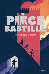piege-a-la-bastille-roman-nathan piege-a-la-bastille-roman-nathan