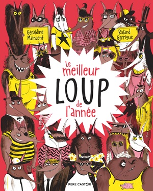 le-meilleur-loup-de-l-annee-flammarion le-meilleur-loup-de-l-annee-flammarion