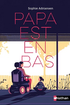 papa-est-en-bas-roman-nathan papa-est-en-bas-roman-nathan