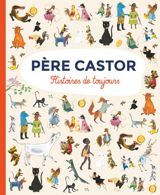 pere-castor-histoires-de-toujours-recueil-flammarion pere-castor-histoires-de-toujours-recueil-flammarion
