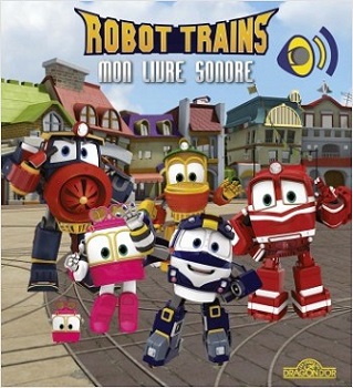 robot-trains-mon-livre-sonore-livres-dron-or robot-trains-mon-livre-sonore-livres-dron-or