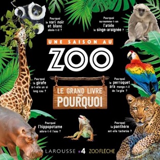 saison-au-zoo-grand-livre-pourquoi-larousse saison-au-zoo-grand-livre-pourquoi-larousse