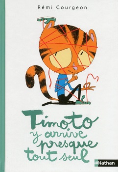 timoto-y-arrive-presque-tout-seul-nathan timoto-y-arrive-presque-tout-seul-nathan