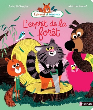 edmond-et-ses-amis-esprit-foret-nathan edmond-et-ses-amis-esprit-foret-nathan
