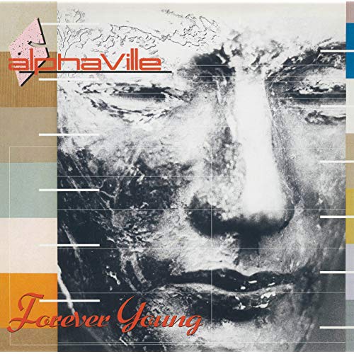 Alphaville « Forever Young