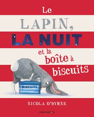 le-lapin-la-nuit-et-la-boite-biscuits-flammarion le-lapin-la-nuit-et-la-boite-biscuits-flammarion