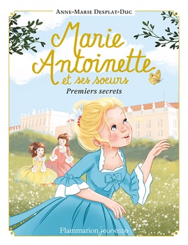 marie-antoinette-t1-premiers-secrets-flammarion marie-antoinette-t1-premiers-secrets-flammarion