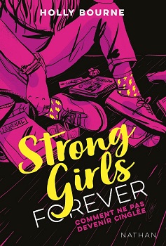 strong-girls-forever-t1-comment-ne-pas-devenir-cinglee-nathan strong-girls-forever-t1-comment-ne-pas-devenir-cinglee-nathan