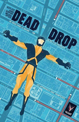 dead-drop-bliss-comics-valiant dead-drop-bliss-comics-valiant