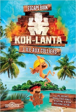 koh-lanta-ile-aux-colliers-livres-dragon-or koh-lanta-ile-aux-colliers-livres-dragon-or