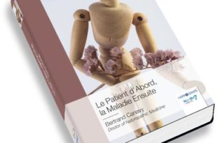 Le patient d’abord, la maladie ensuite