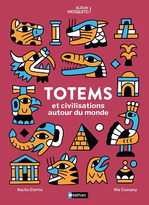 totems-civilisations-autour-du-monde-nathan totems-civilisations-autour-du-monde-nathan