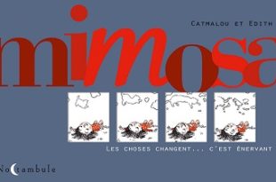 mimosa-les-choses-changent-c-est-enervant-soleil