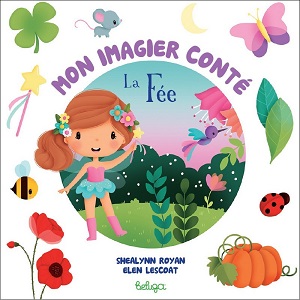la-fee-mon-imagier-conte-beluga la-fee-mon-imagier-conte-beluga