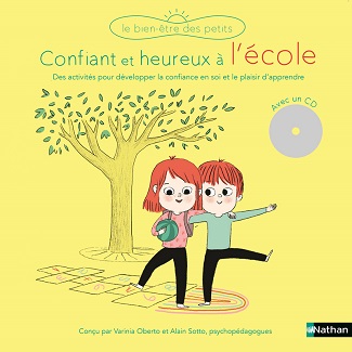 le-bien-etre-des-petits-confiant-heureux-ecole-nathan le-bien-etre-des-petits-confiant-heureux-ecole-nathan