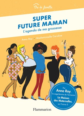 super-future-maman-vie-de-famille-flammarion super-future-maman-vie-de-famille-flammarion