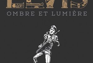 elvis-ombre-et-lumiere-delcourt
