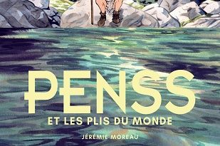 penss-et-les-plis-du-monde-delcourt