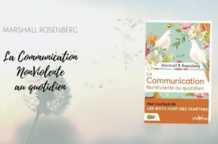 La Communication NonViolente au quotidien Marshall Rosenberg