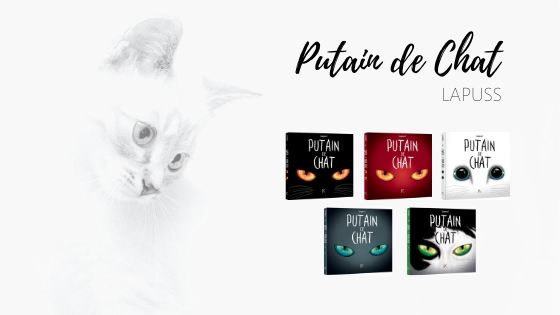 Putain de Chat Lapuss