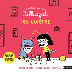 les-petites-histoires-filliozat-les-coleres-nathan les-petites-histoires-filliozat-les-coleres-nathan