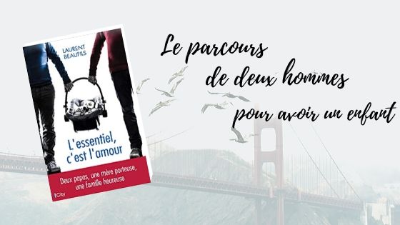 L'esssentiel c'est l'amour Laurent Beaufils