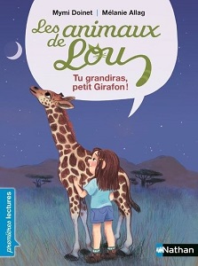 les-animaux-de-lou-Tu-grandiras-petit-girafon-nathan les-animaux-de-lou-Tu-grandiras-petit-girafon-nathan