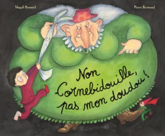 non-cornebidouille-pas-mon-doudou-ecole-loisirs non-cornebidouille-pas-mon-doudou-ecole-loisirs