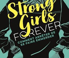 strong-girls-forever-t3-comment-arreter-de-se-faire-emmerder-nathan