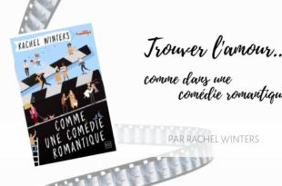 Comme une comédie romantique Rachel Winters