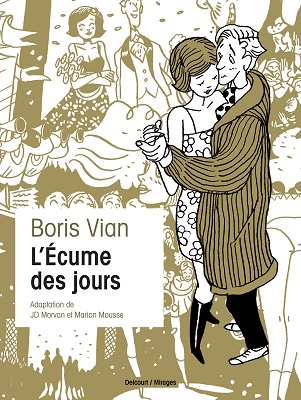 l-ecume-des-jours-delcourt-ned l-ecume-des-jours-delcourt-ned