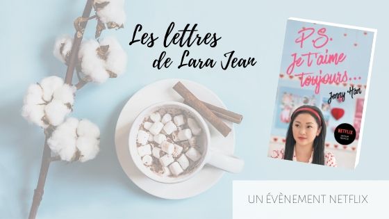 PS : Je t'aime toujours, Jenny Han
