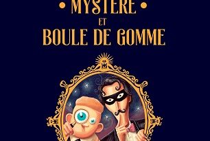 Une-Aventure-De-Mystere-Et-Boule-De-Gomme-delcourt