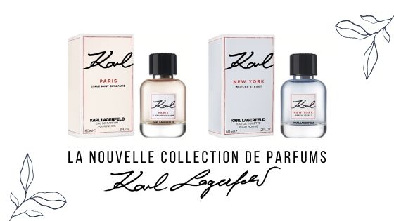 Parfums Karl Lagerfeld nouvelle collection
