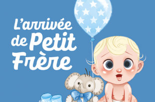 larrivée de petit frère