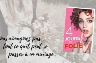 4 jours de folie Emma Hart Hugo New Romance