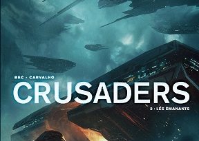 crusaders-T2-les-emanants-soleil