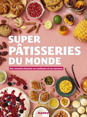 super-patisseries-du-monde-mango super-patisseries-du-monde-mango