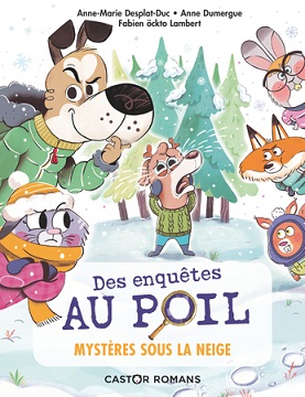 des-enquetes-au-poil-mysteres-sous-neige-flammarion des-enquetes-au-poil-mysteres-sous-neige-flammarion