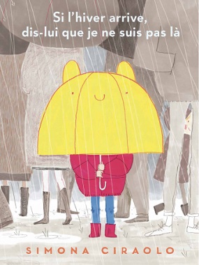 si-hiver-arrive-dis-lui-que-je-ne-suis-pas-la-pastel si-hiver-arrive-dis-lui-que-je-ne-suis-pas-la-pastel