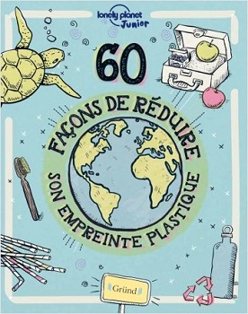 60-façons-reduire-empreinte-plastique-grund 60-façons-reduire-empreinte-plastique-grund