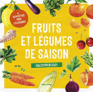 fruits-legumes-saison-calendrier-2021-hugo-cie