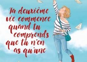 ta-deuxième-vie-commence-quand-tu-comprends-que-tu-n-en-as-qu-une-soleil