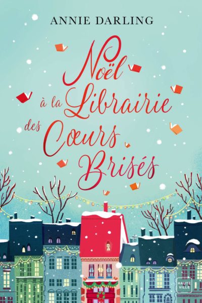 Noël à la librairie des coeurs brisés Annie Darling romances de Noël