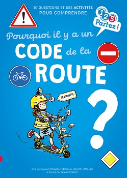 Pourquoi Il Y A Un Code De La Route