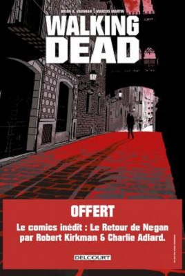 walking-dead-etranger-retour-negan-delcourt walking-dead-etranger-retour-negan-delcourt