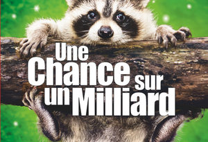 Une chance sur un milliard