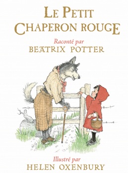 le-petit-chaperon-rouge-ecole-des-loisirs le-petit-chaperon-rouge-ecole-des-loisirs